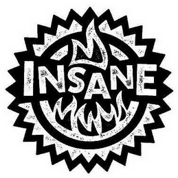 INSANE