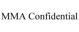 MMA CONFIDENTIAL