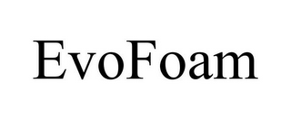 EVOFOAM