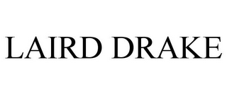 LAIRD DRAKE