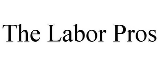 THE LABOR PROS