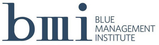 BMI BLUE MANAGEMENT INSTITUTE