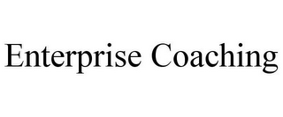 ENTERPRISE COACHING