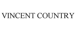 VINCENT COUNTRY