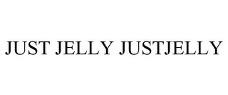 JUST JELLY JUSTJELLY