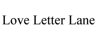 LOVE LETTER LANE