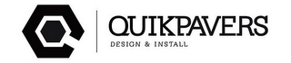 QUIKPAVERS DESIGN & INSTALL