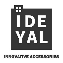 IDEYAL INNOVATIVE ACCESSORIES