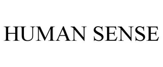 HUMAN SENSE