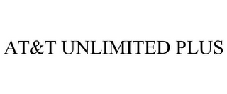 AT&T UNLIMITED PLUS