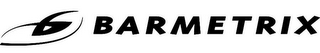 B BARMETRIX