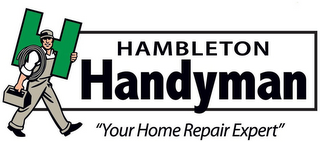 H HAMBLETON HANDYMAN "YOUR HOME REPAIR EXPERT"
