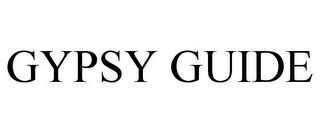 GYPSY GUIDE