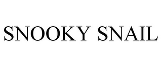 SNOOKY SNAIL