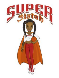 SUPER SISTAH