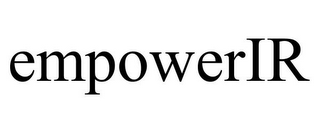 EMPOWERIR