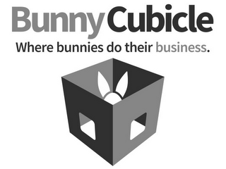 BUNNYCUBICLE WHERE BUNNIES DO THEIR BUSINESS.