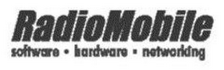 RADIOMOBILE SOFTWARE HARDWARE NETWORKING