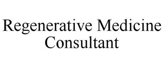 REGENERATIVE MEDICINE CONSULTANT