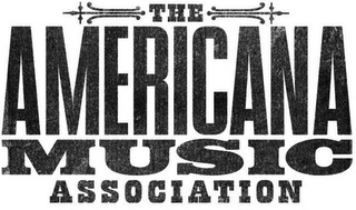 THE AMERICANA MUSIC ASSOCIATION