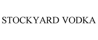 STOCKYARD VODKA