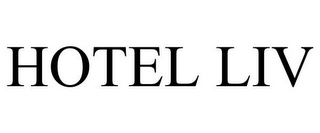 HOTEL LIV