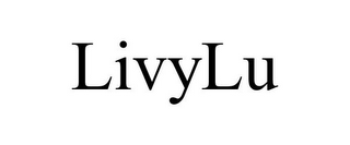 LIVYLU