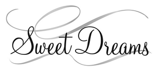 SWEET DREAMS