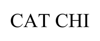 CAT CHI