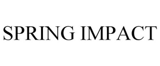 SPRING IMPACT
