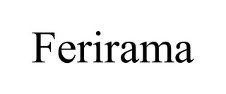 FERIRAMA