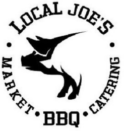 · LOCAL JOE'S · MARKET · BBQ · CATERING