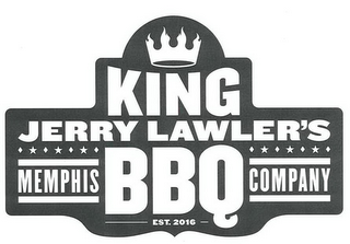 KING JERRY LAWLER'S MEMPHIS BBQ COMPANYEST. 2016