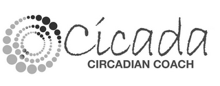 CICADA CIRCADIAN COACH