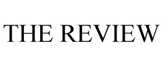 THE REVIEW