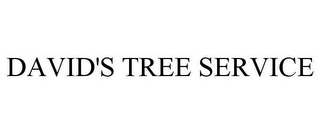 DAVID'S TREE SERVICE