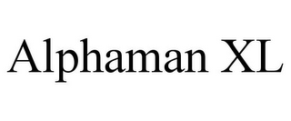 ALPHAMAN XL