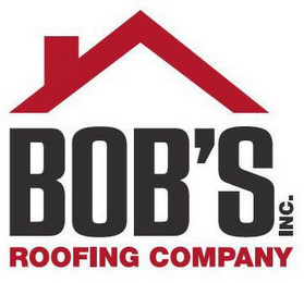 BOB'S ROOFING COMPANY INC.