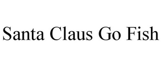 SANTA CLAUS GO FISH