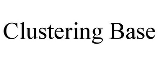 CLUSTERING BASE