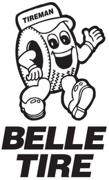 BELLE TIRE TIREMAN