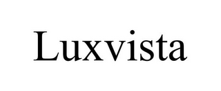 LUXVISTA