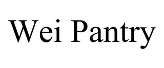 WEI PANTRY