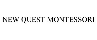 NEW QUEST MONTESSORI