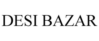 DESI BAZAR