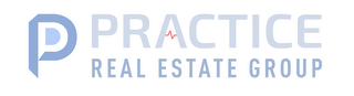 P PRACTICE REAL ESTATE GROUP