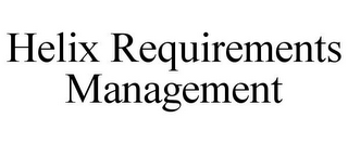 HELIX REQUIREMENTS MANAGEMENT