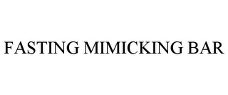 FASTING MIMICKING BAR
