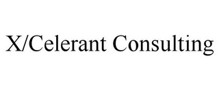 X/CELERANT CONSULTING