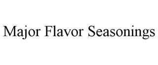 MAJOR FLAVOR SEASONINGS